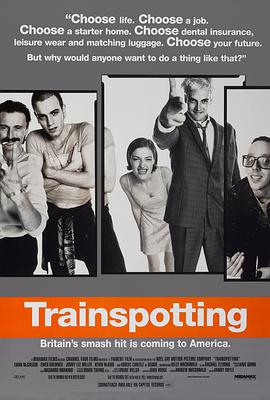 猜火车 Trainspotting (1996)