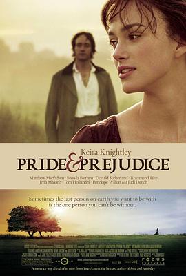 傲慢与偏见 Pride & Prejudice (2005)